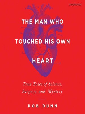 cover image of The Man Who Touched His Own Heart